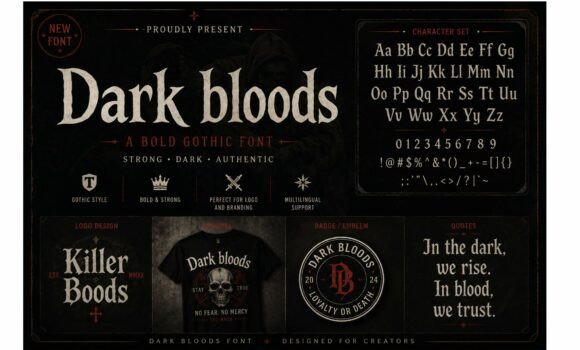 Dark Bloods: Leveraging Gothic Typography for Modern Brand Identity and Cultural Resonance