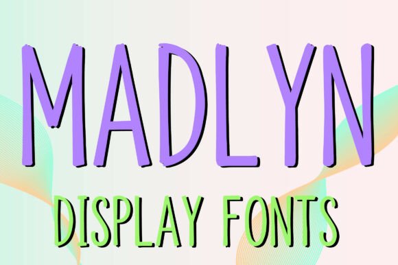 Elevating Brand Identity with Madlyn: A Guide to Playful Display Typography