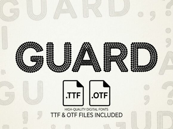 Guard Font: Evaluating Suitability for Decorative Display Projects