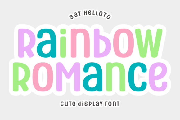 Rainbow Romance Font: Playful Display Typography