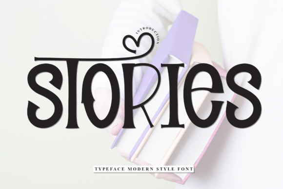 Stories: The Handwritten Display Font That Captures Genuine Warmth