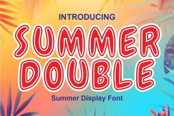 Summer Double: Elevating Seasonal Design with Playful Display Typography
