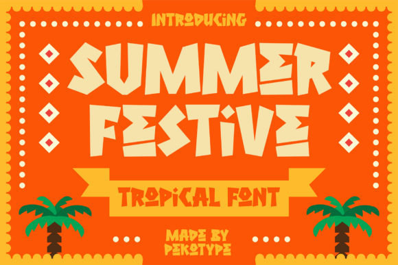 Summer Festive: Bold Tropical Display Font