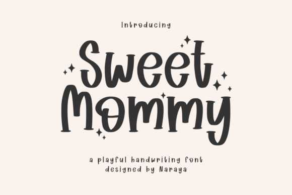 Sweet Mommy Font: Elevating Creativity in Cricut Projects and Digital Design